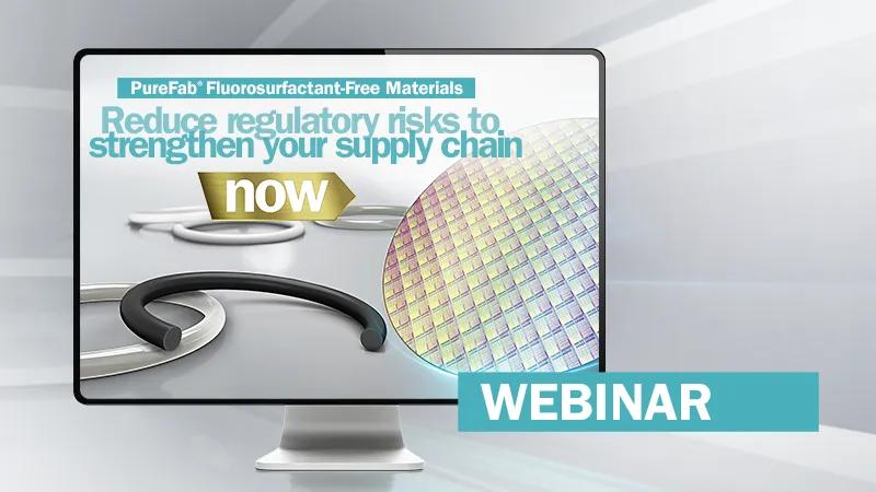 Product Page Webinar Registration_PureFab® Fluorosurfactant-Free Materials